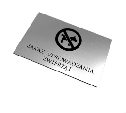 Tabliczka - ZAKAZ WPROWADZANIA ZWIERZĄT